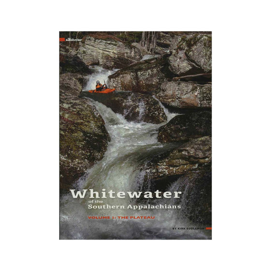 Whitewater of the Southern Appalachians Book